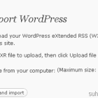 [WordPress] Import WXR files larger than 2 MB